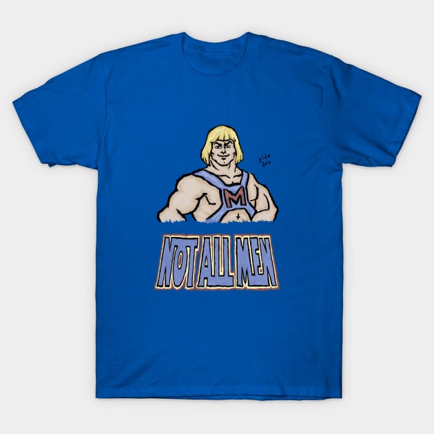 MRA He-Man: Not All Men! T-Shirt by SlideRulesYou